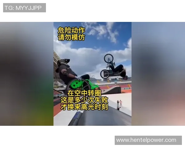 黄军独家分享极限运动的技巧与心得体会助你突破自我极限